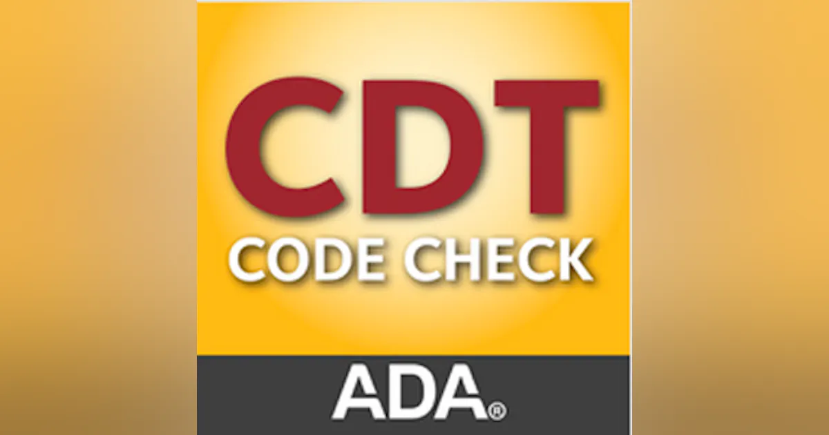 ADA offers 2014 CDT dental procedure codes with CDT code check app ...