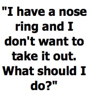 Nose Ring Question Big Font