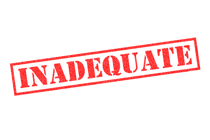 Inadequate