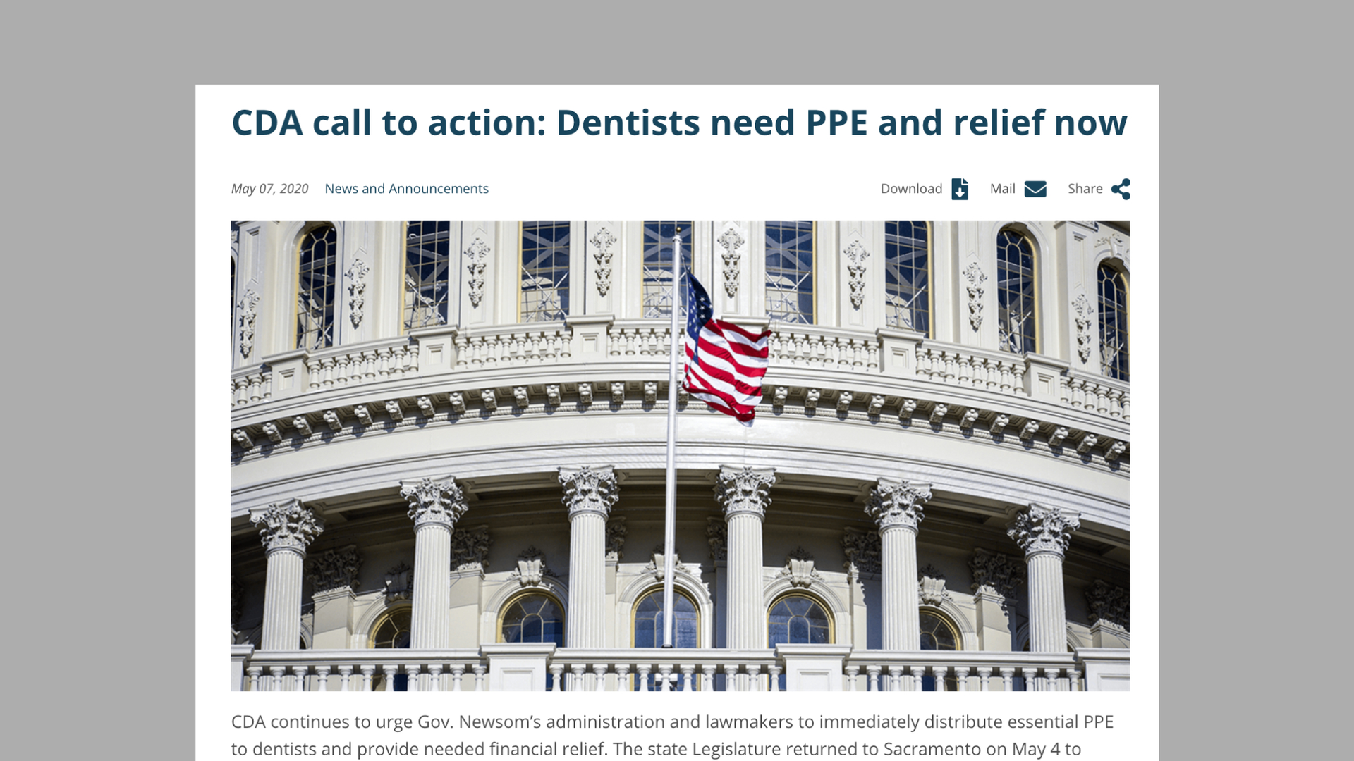 The California Dental Association call to action coincided with the opening of California dental practices for deferred and preventive care.