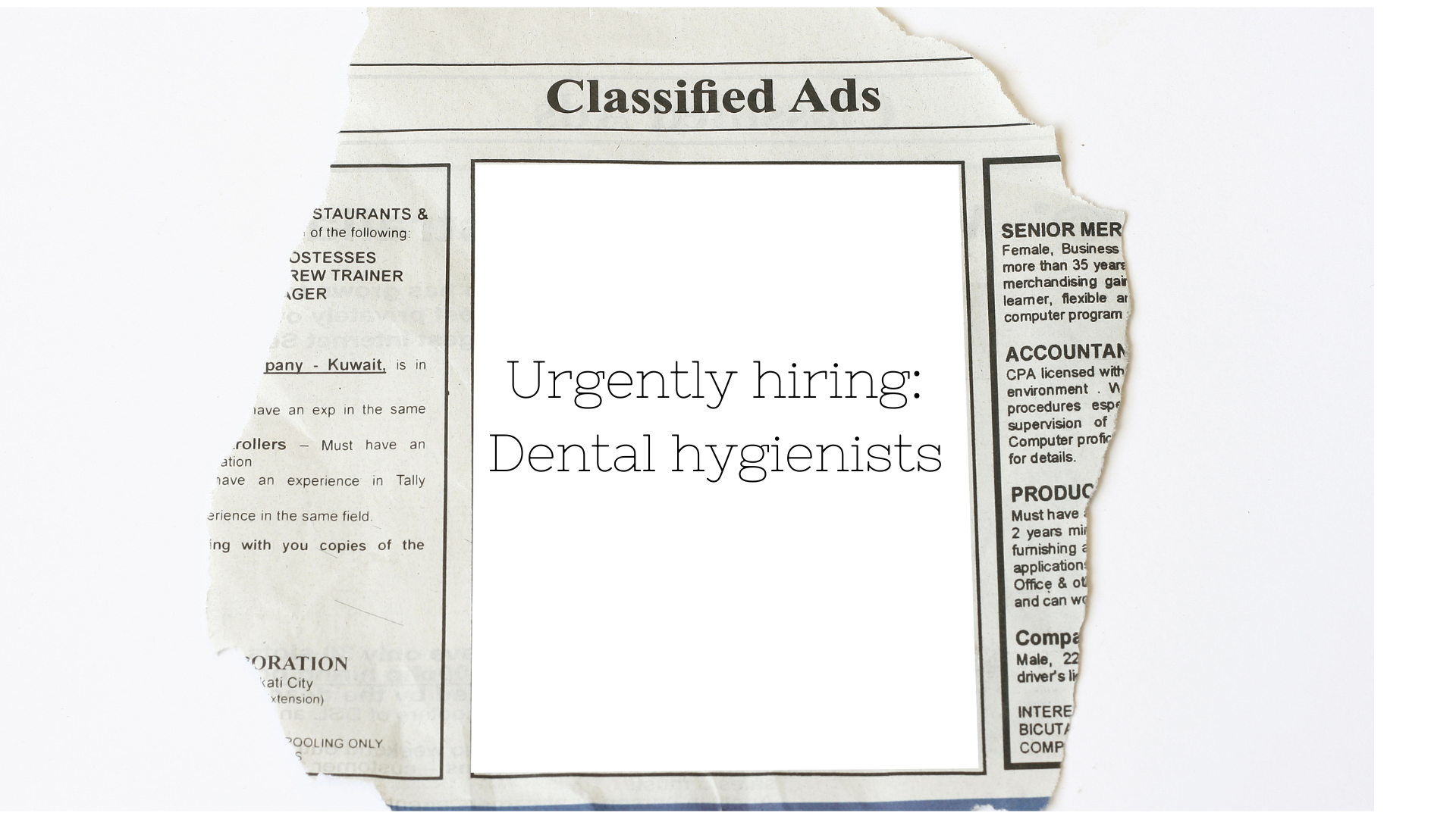 Urgently Hiring Dental Hygienists