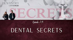 Dentistry Unmasked Dental Secrets Dentistry Unmasked Dental Secrets