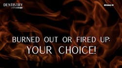 Burned out or fired up: your choice! with Dr. Matt Bynum Burned out or fired up: your choice! with Dr. Matt Bynum